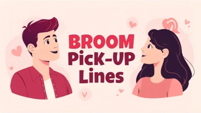 Broom Pick-Up Lines