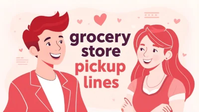 grocery store pickup lines
