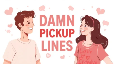 damn pickup lines