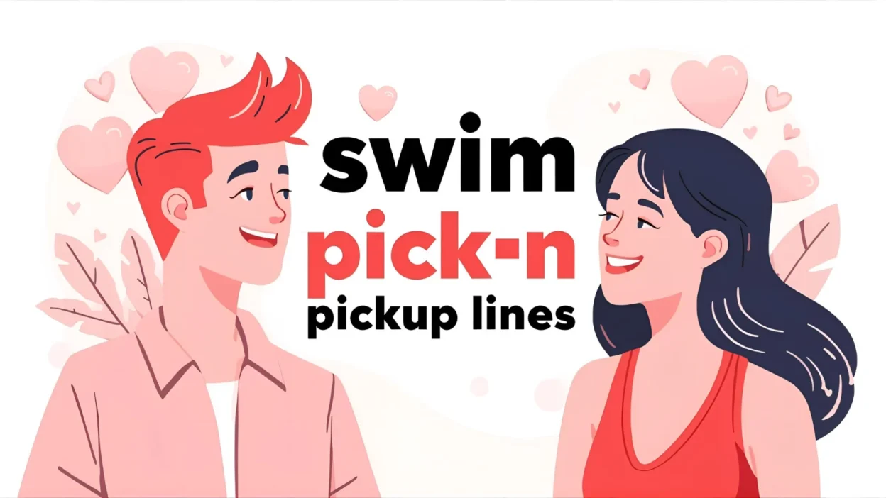 Swim Pick-Up Lines
