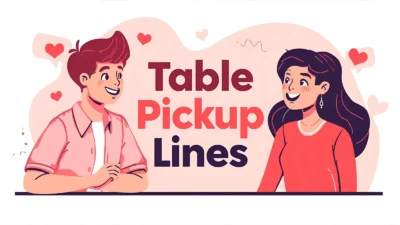 Table Pickup Lines