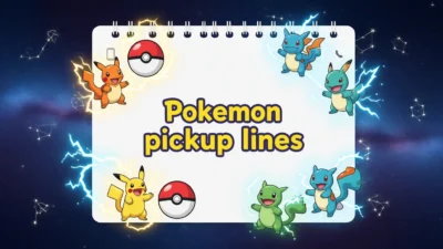 Pokémon Pickup Lines