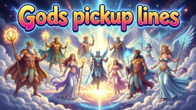 Gods Pickup Lines