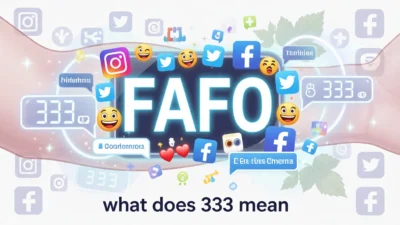 What Does FAFO Mean