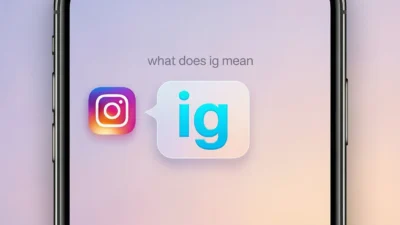 What Does IG Mean